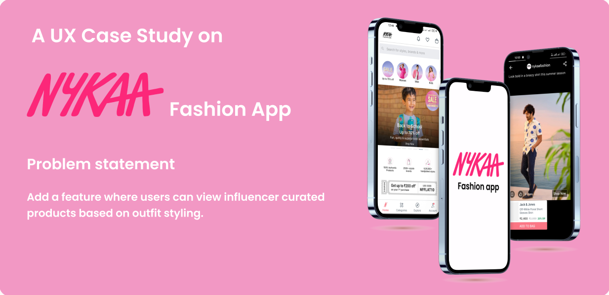 UX-Case Study on Nykaa Fashion App by improving influencer curated product., by Charan R