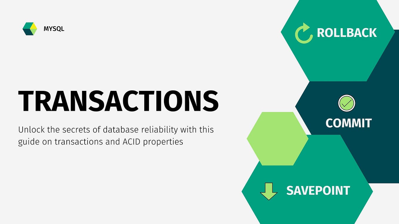 Demystifying Transactions and ACID Properties in MySQL