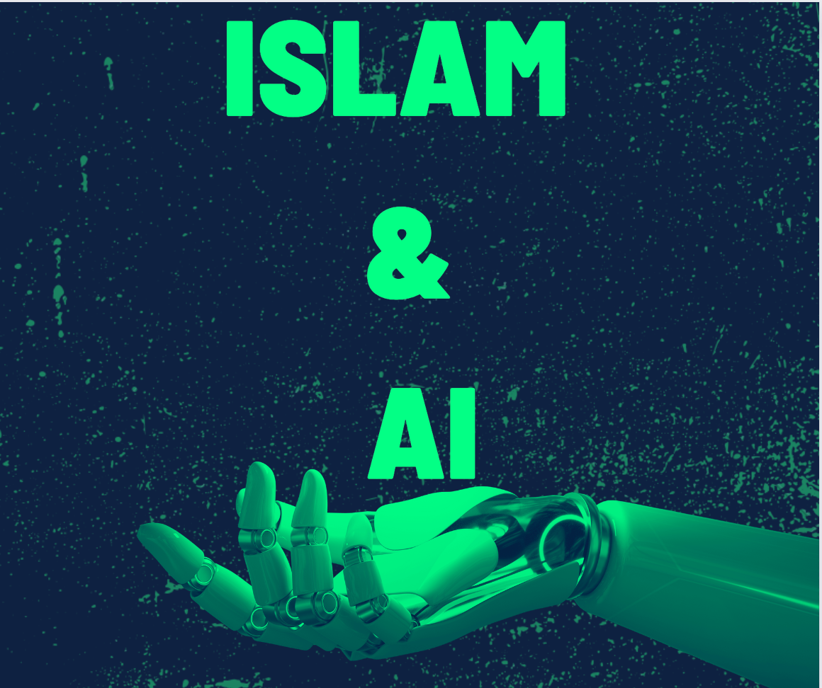 Artificial Intelligence and Religion Islam & AI Leading the Way by