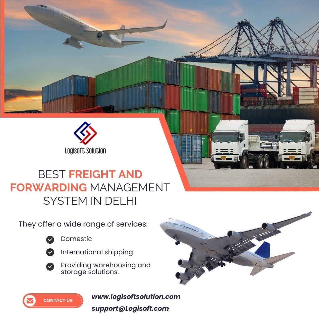 Best Freight And Forwarding Management System In Delhi Logisoft
