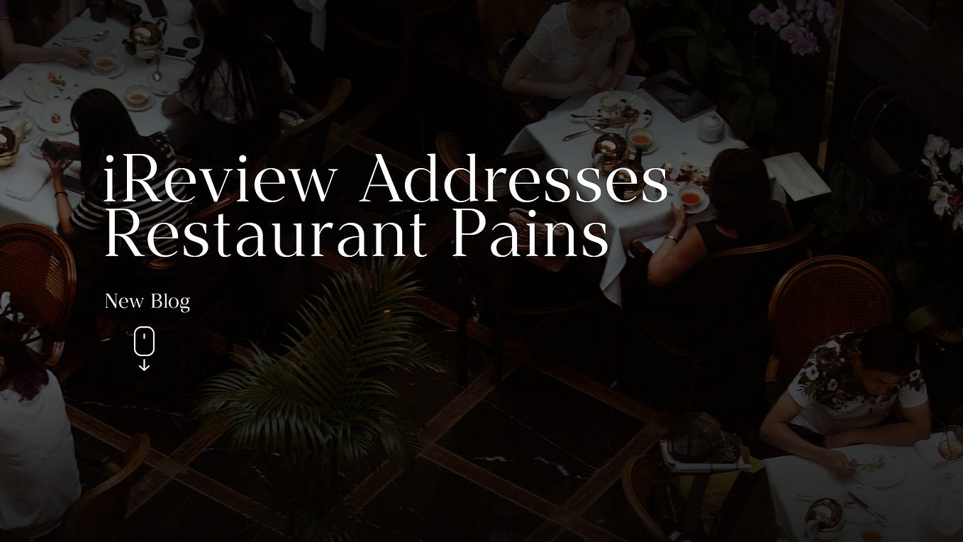 iReview Addresses Restaurant Pains