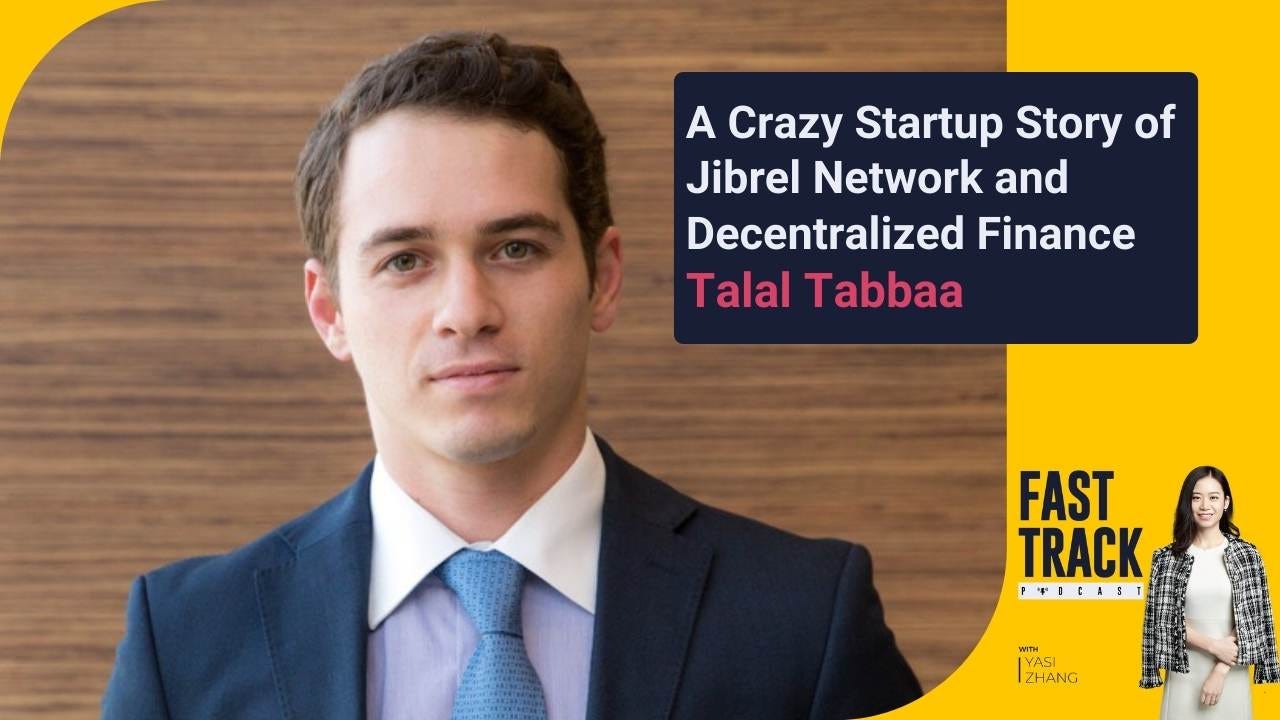 #32 A Crazy Startup Story of Jibrel Network and Decentralized Finance, Chat With Talal Tabbaa