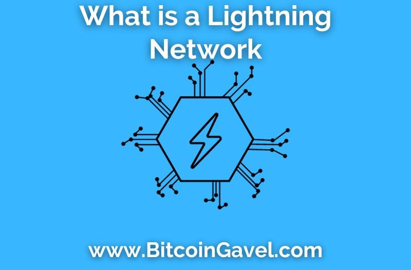Benefits of the Lightning Network BitcoinGavel Medium
