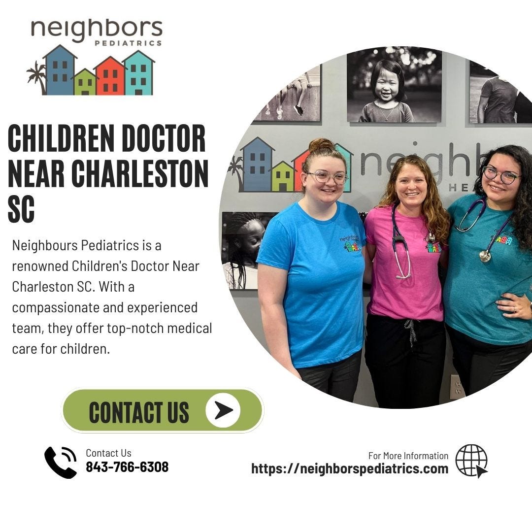 Best Children Doctor Near Charleston, SC Neighbors Pediatrics Medium