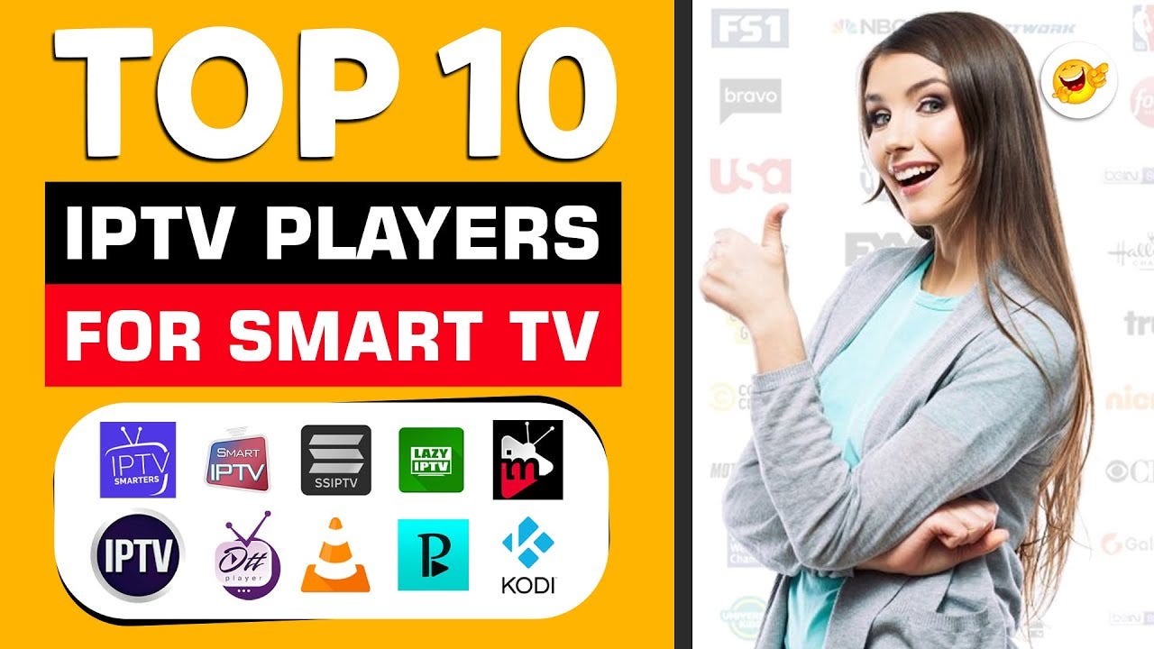 What is the Best IPTV Player for Smart TVs?, by Lucas Moali