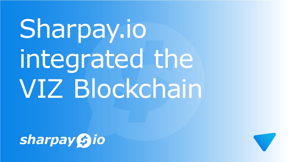 Sharpay.io integrated the VIZ Blockchain