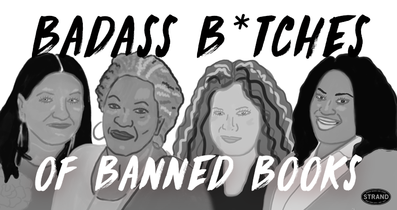 Badass B*tches of Banned Books