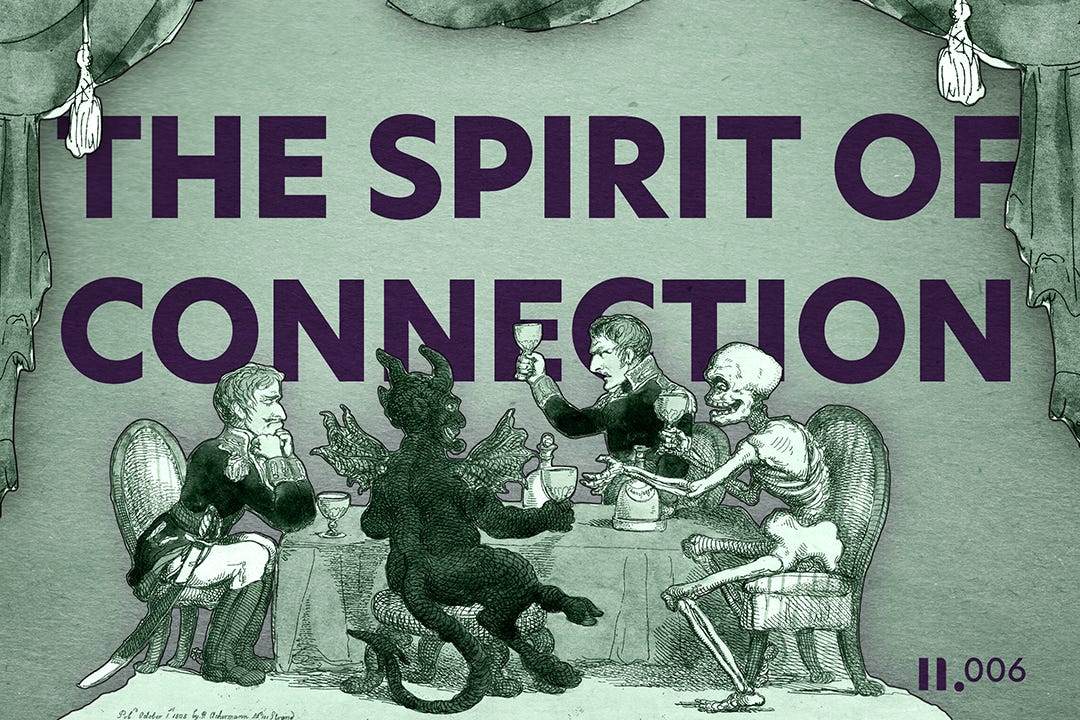The Spirit of Connection