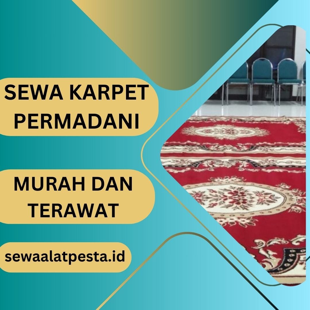 TLP/WA 082113034008 Sewa Karpet Permadani di Sawangan Depok Harga