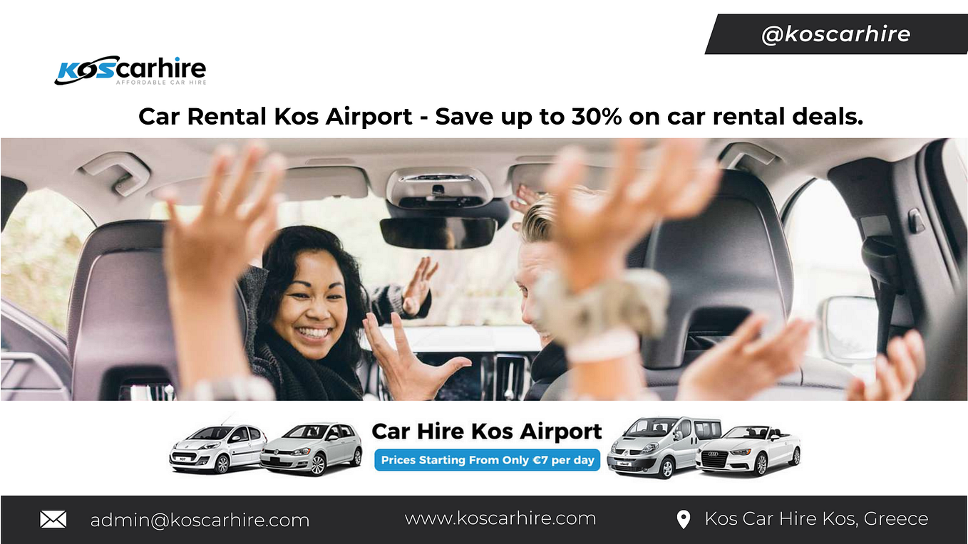 How to Book Your Car Hire at Kos Airport Kos Carhire Medium