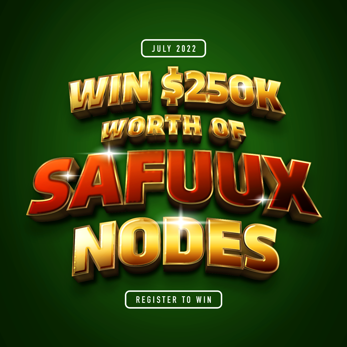 $250,000 July 2022 Win Nodes Giveaway!