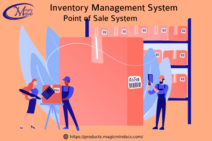 Point-of-Sale (POS) Systems for Inventory Management — Magicminds ...
