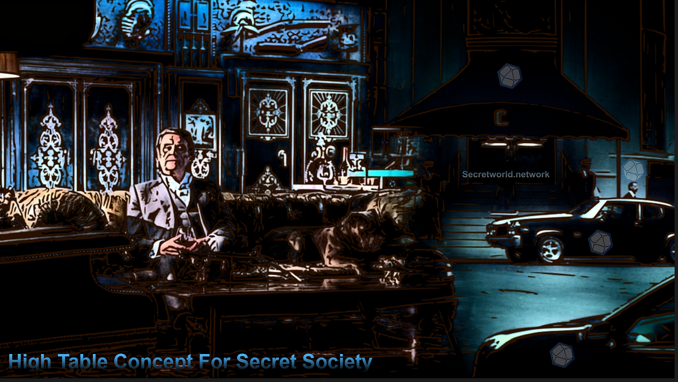 Secretworld High Table —  Overview