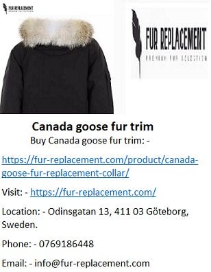 Buy High Quality Canada goose fur trim at Best Price. | by Fur Replacement  | Medium