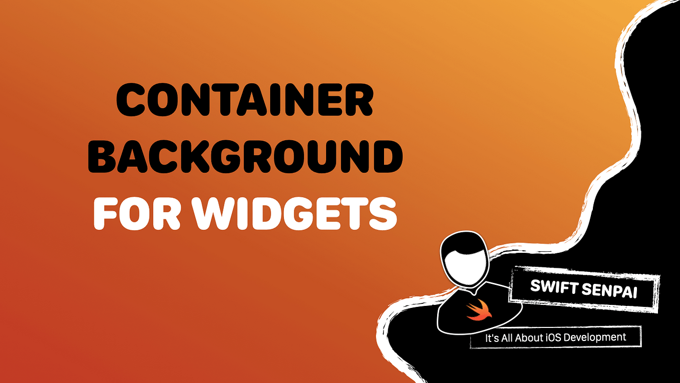 Understanding Container Background for Widget in iOS 17
