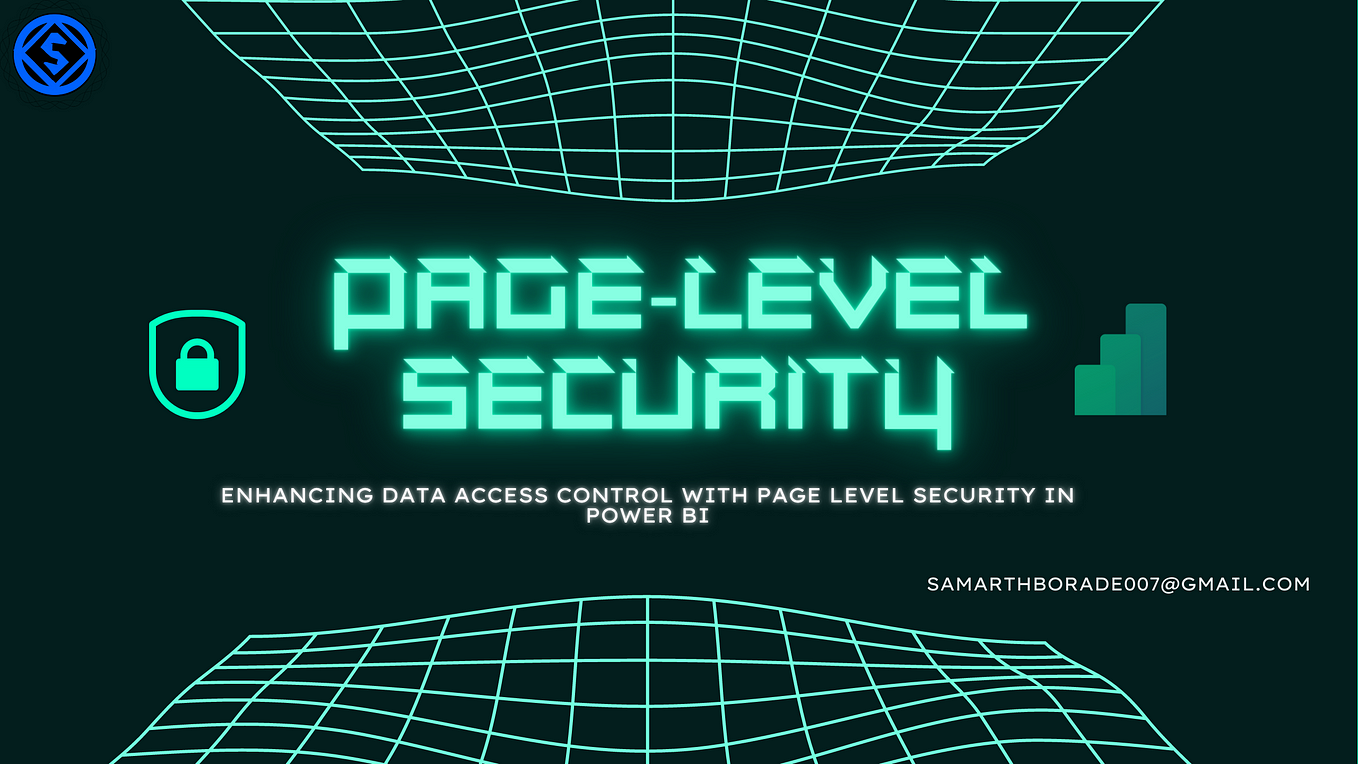 Securing Data Confidentiality with Row Level Security in Power BI | by ...