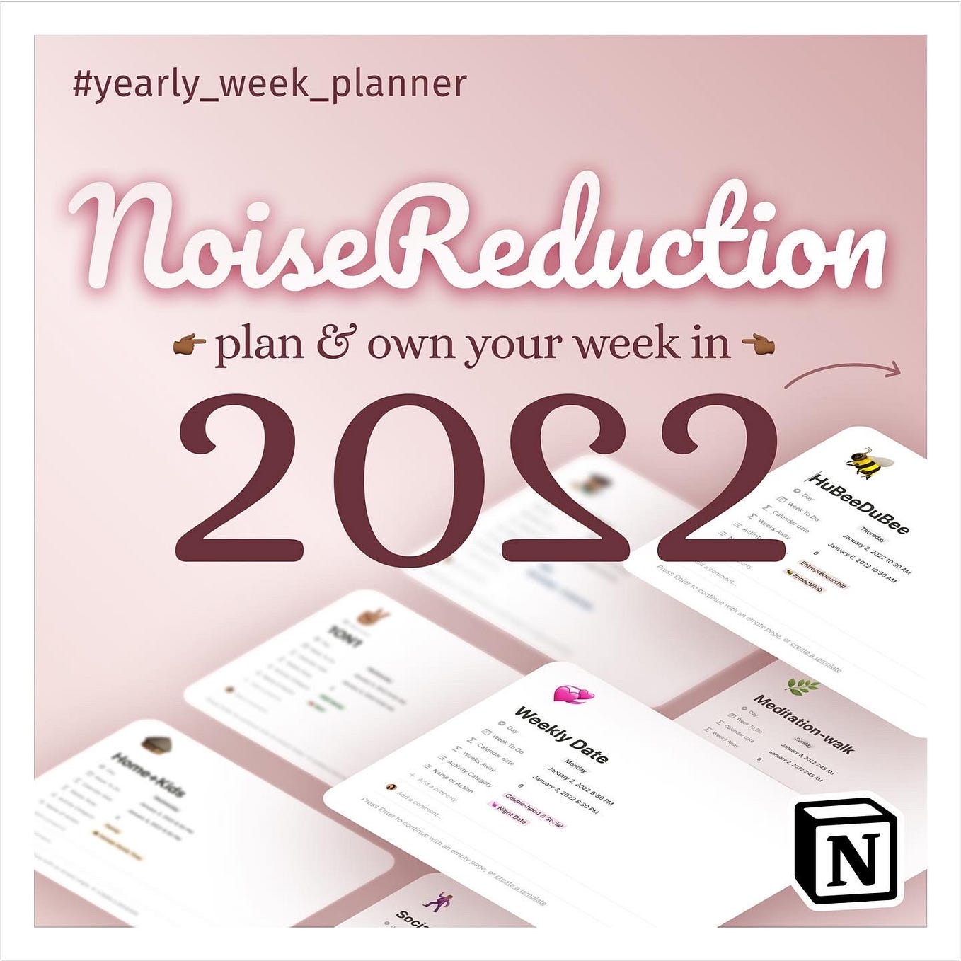 🐝 NOISE REDUCTION — Plan & own your week in ✌🏾👊🏾✌🏾✌🏾