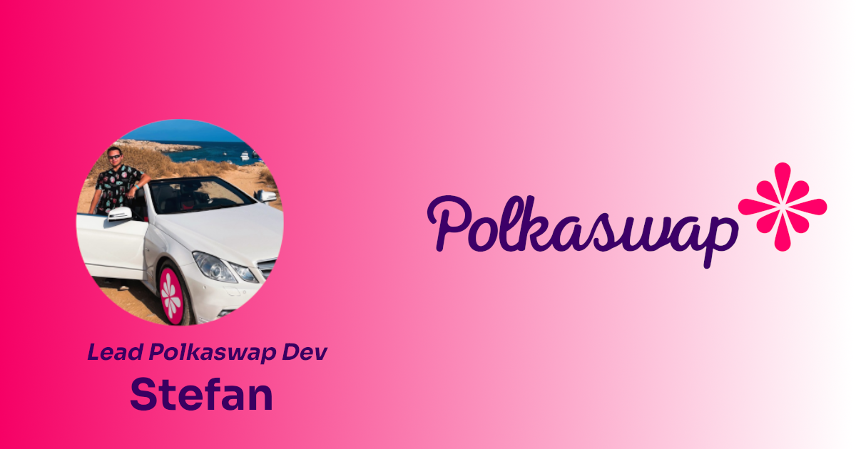 Polkaswap — A Multichain DEX: An Interview with Lead Polkaswap Developer Stefan