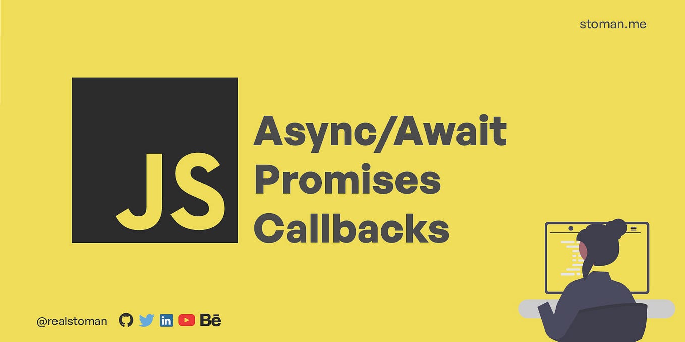 Async/Await, Promises, and Callbacks in JavaScript