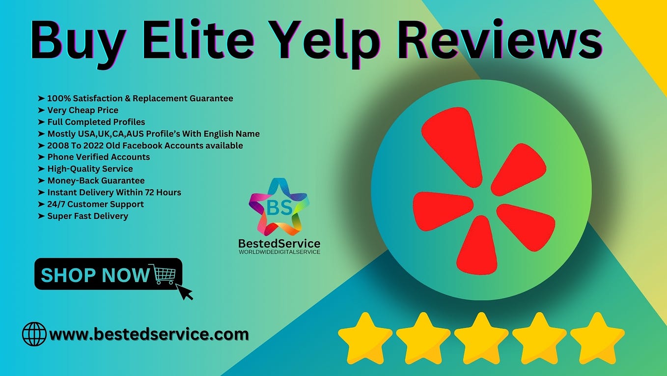 Buy Elite Yelp Reviews. Yelp Reviews Boost Your Company’s… | By Buy ...