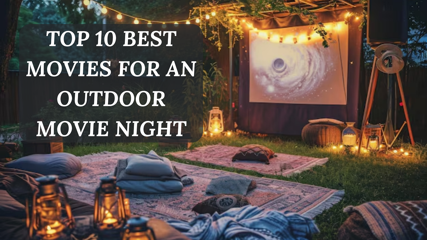Creative Ideas For An Outdoor Movie Night With An Inflatable Movie