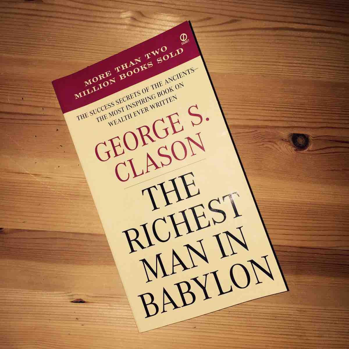 Richest Man in Babylon Chapter 2 (summary) by Ailyoudbirhan Medium