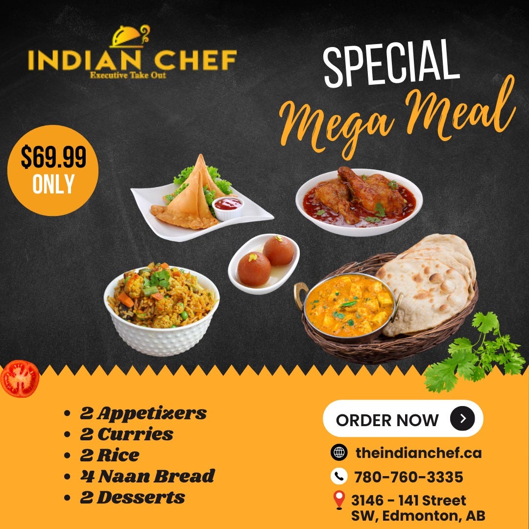 Indian Chef executive takeout — Best Indian food Edmonton Chappelle