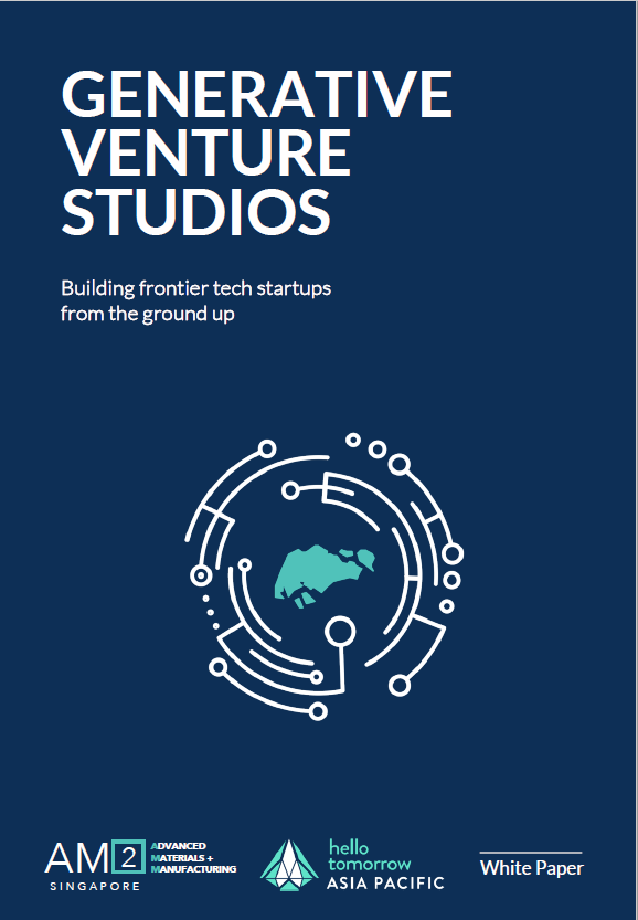Hello tomorrow Asia Pacific and AM2 paper — Generative Venture Studios: Building Frontier Tech Startups From the Ground Up