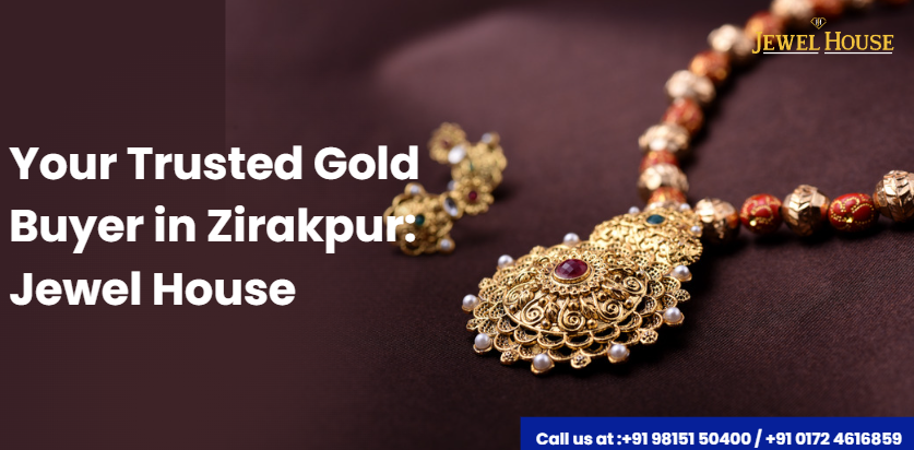Demystifying Gold Prices in Chandigarh: Your Guide with Jewel House 