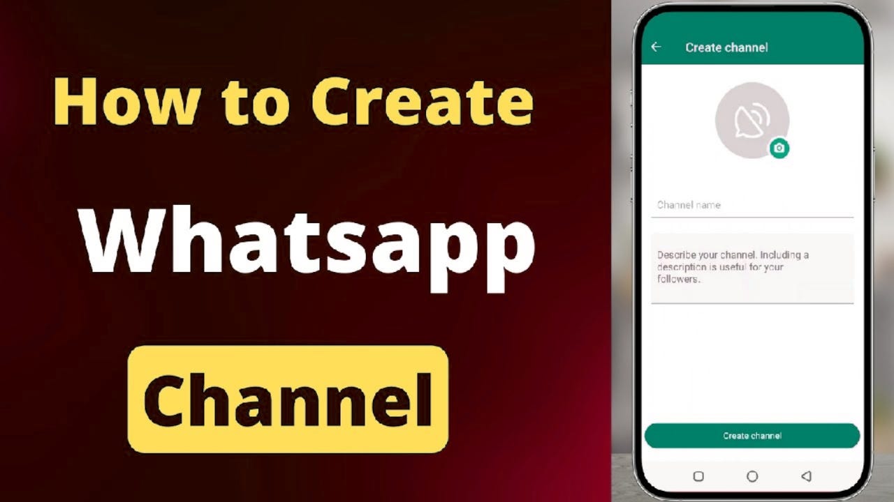 How to Create a  Channel Step-by-Step