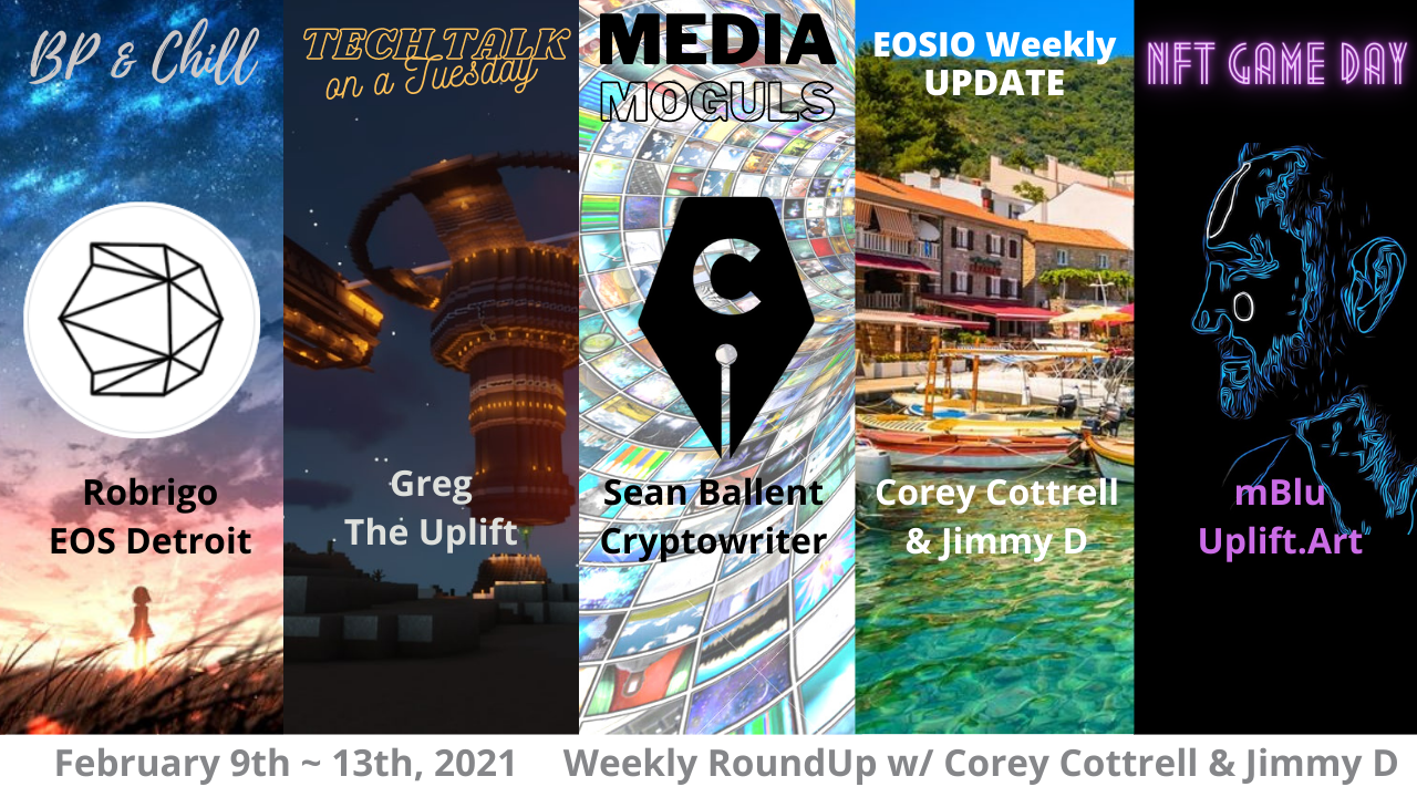 Weekly RoundUp w/ Corey Cottrell & Jimmy D (2.8~2.12, 2021)