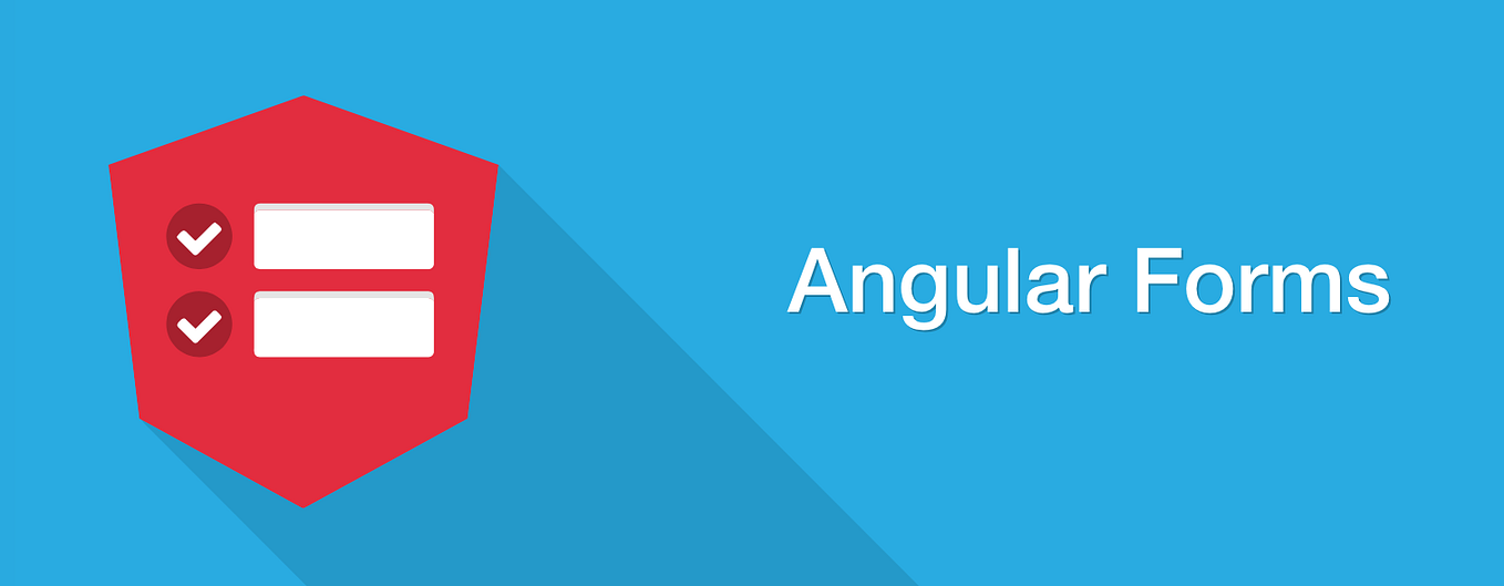 Angular Forms Guide II — How to develop the basic Reactive & Template ...