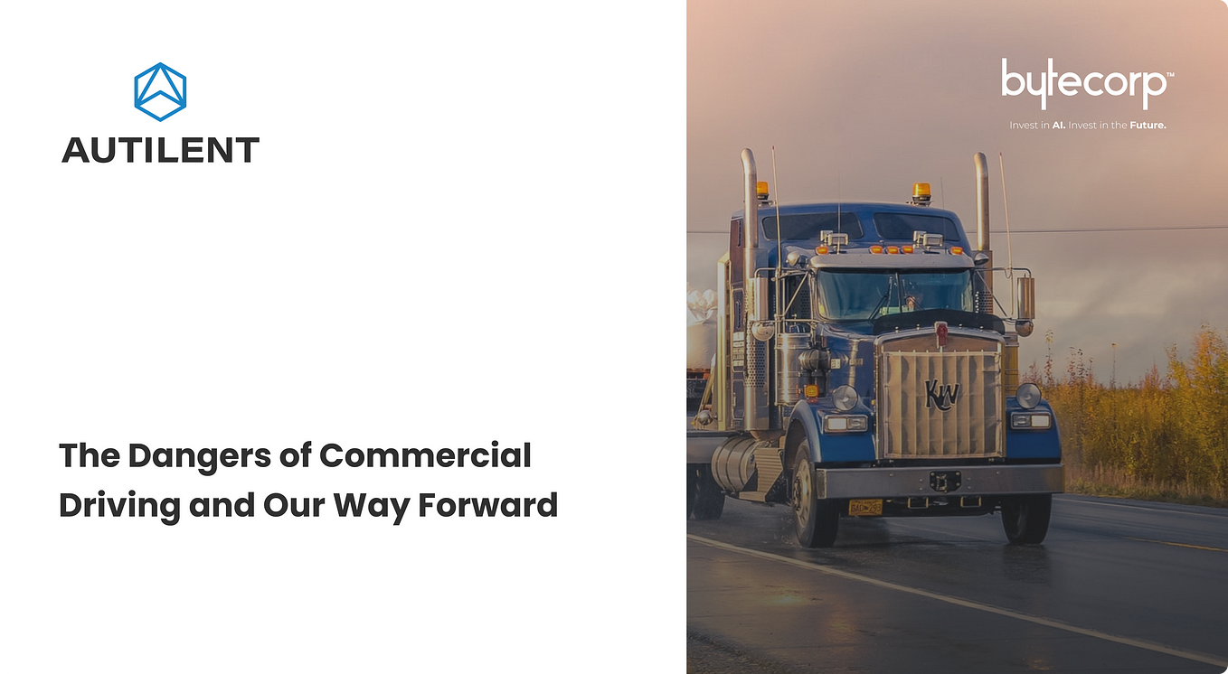 The Dangers of Commercial Driving and Our Way Forward