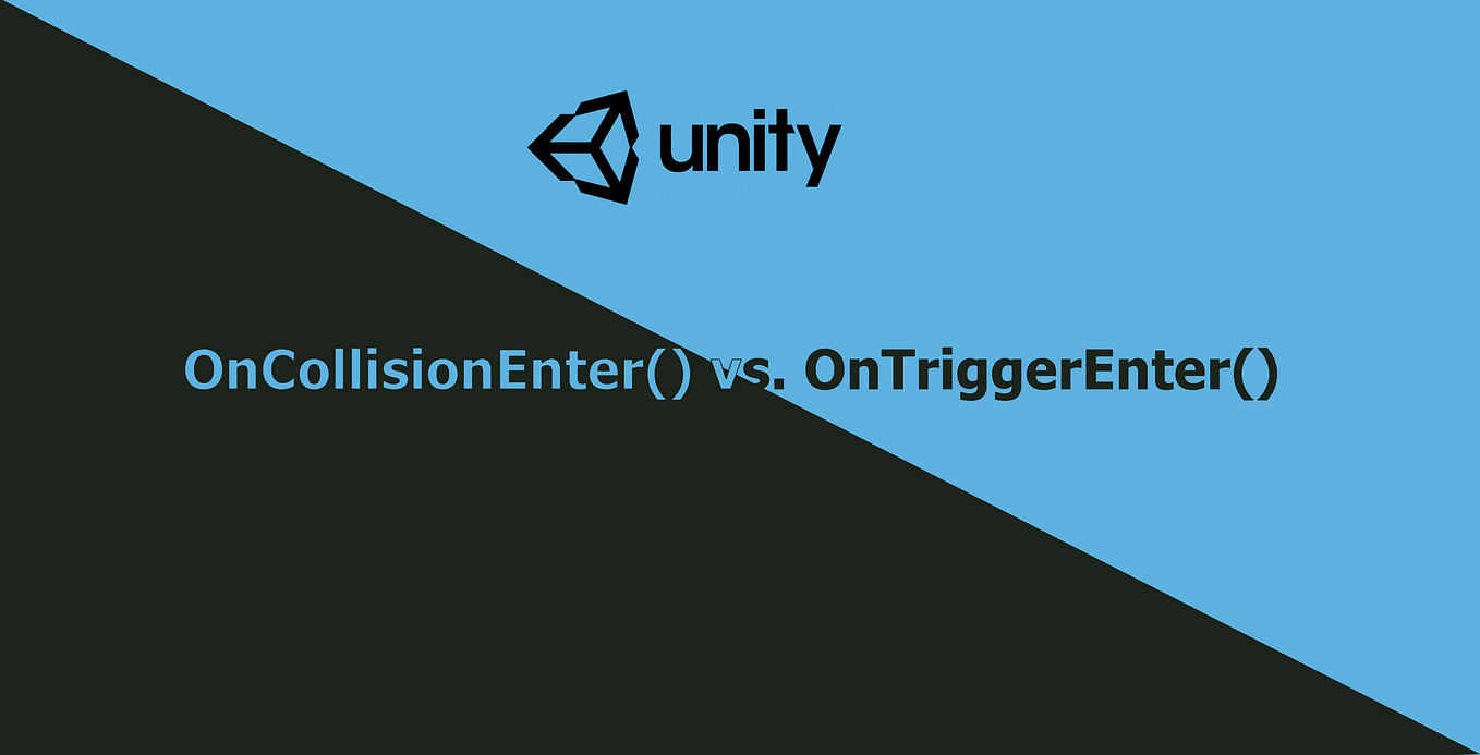 Unity3D: OnCollisionEnter vs. OnTriggerEnter