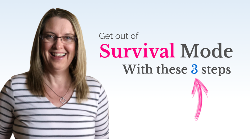 Learn how to get out of SURVIVAL MODE — For women leaders