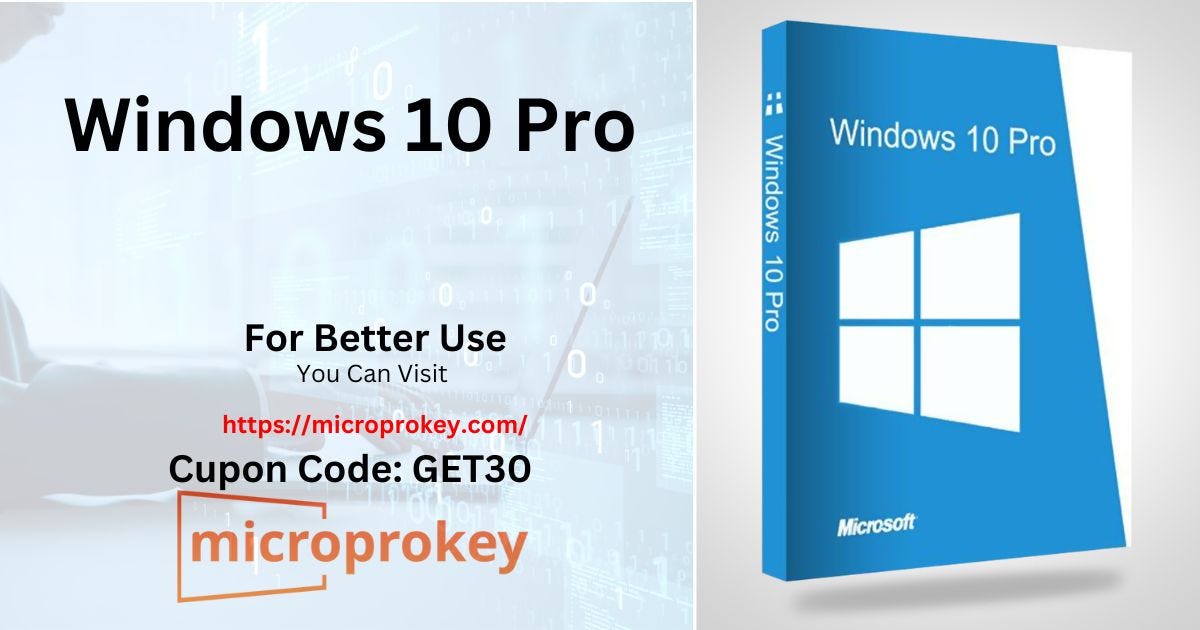 Unlocking Affordable Windows 10 Pro: Your Guide to Digital Licenses 