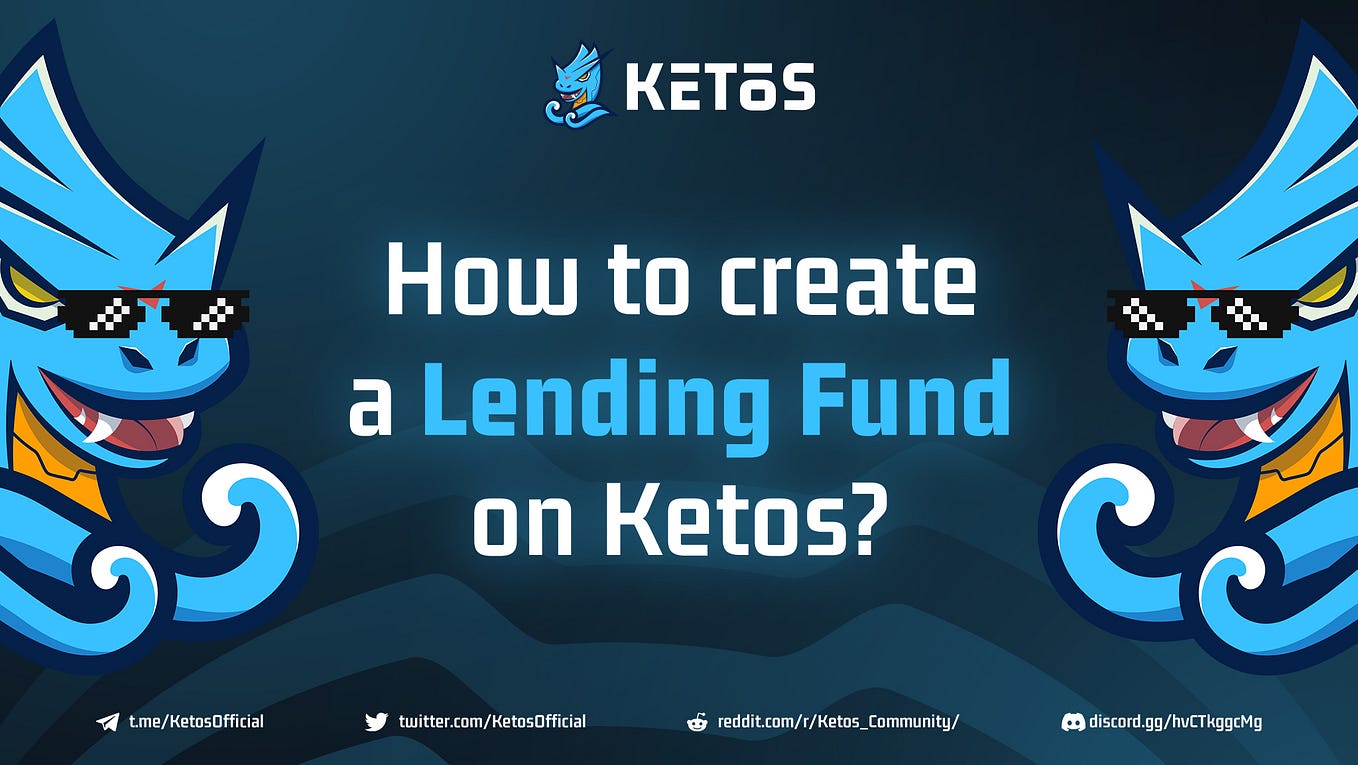Create your lending fund with Ketos