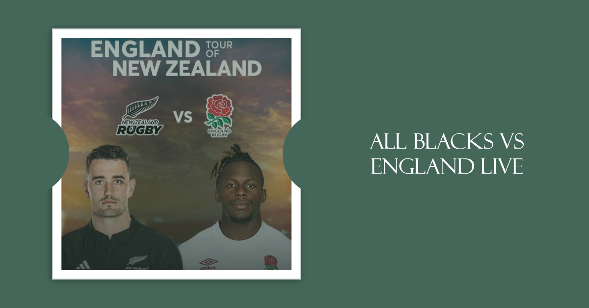 !HERE’S WAY TO WATCH NZ ALL BLACKS VS ENGLAND RUGBY LIVE STREAMS ON TV