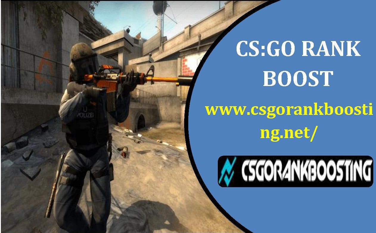 CS:GO RANK BOOST | by CS:GO RANK BOOSTING | Medium