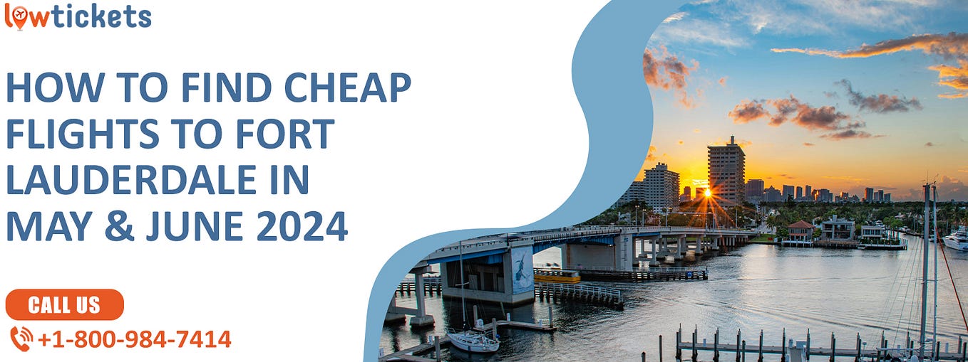 Cheap Flights From Fort Lauderdale To Anywhere