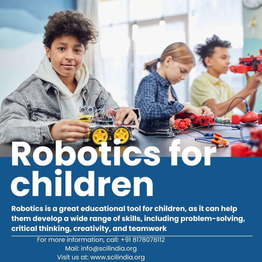 Robotics for kids-scilindia. Robotics for Kids: A Journey into STEM ...