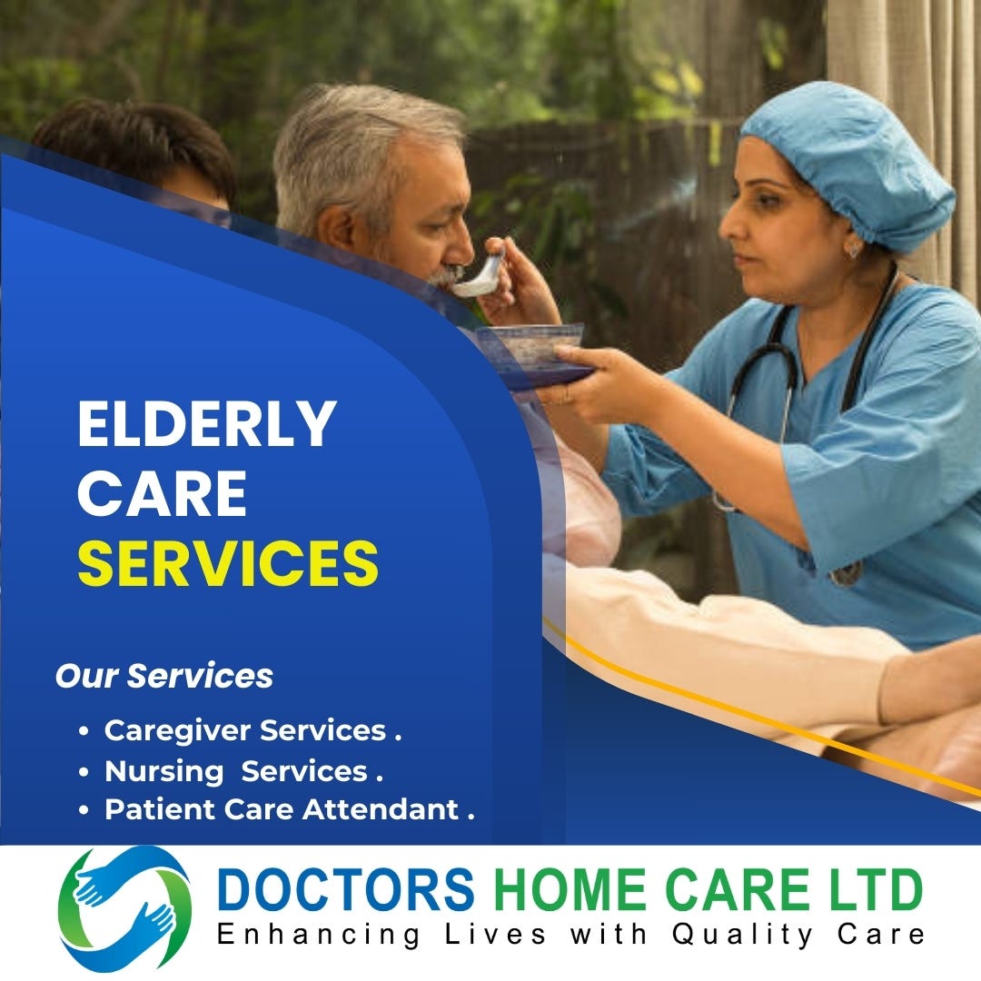 Discover Top notch Nursing Home Care Services By Doctors Home Care 