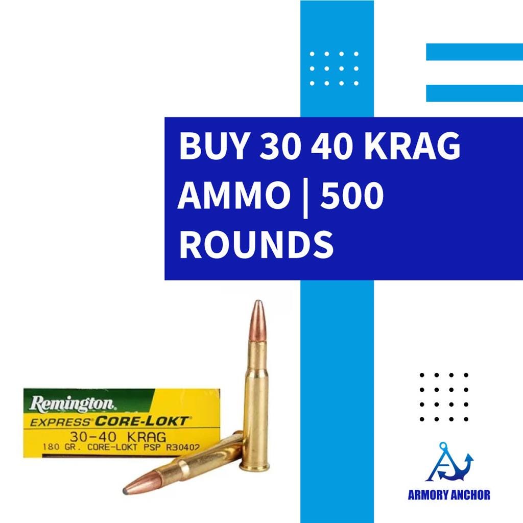 Buy 30 40 Krag ammo - Armory Anchor - Medium