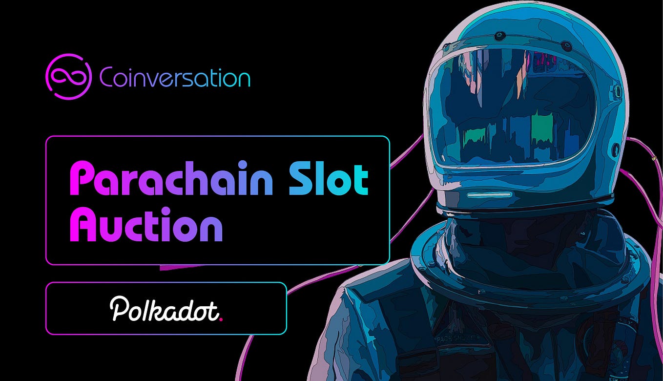 Coinversation Will Participate in Batch 2 Polkadot Parachain Auction