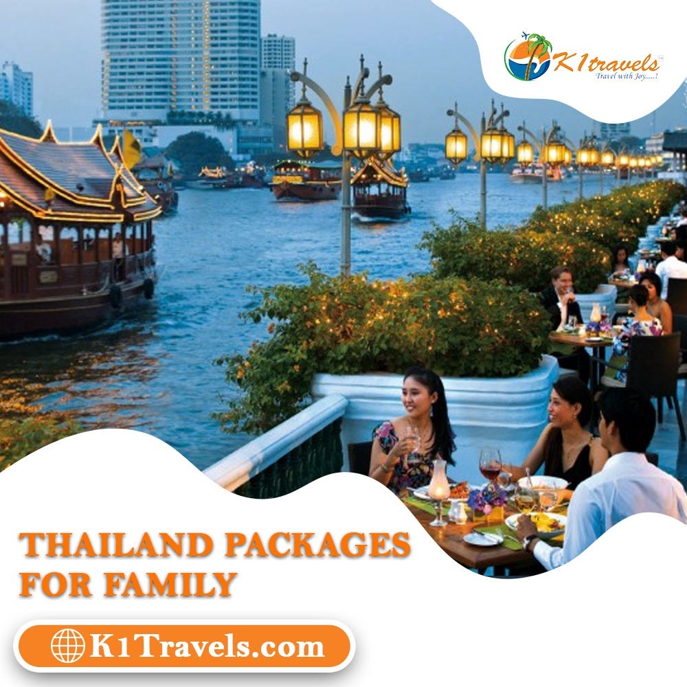 From Delhi to Thailand Unveiling the Ultimate Holiday Packages by K1 Travels May, 2024 Medium
