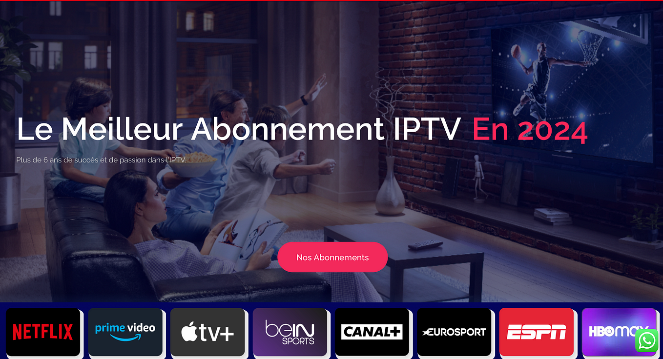 Quel est le Meilleur Abonnement IPTV en France en 2024 by france choix Apr, 2024 Medium
