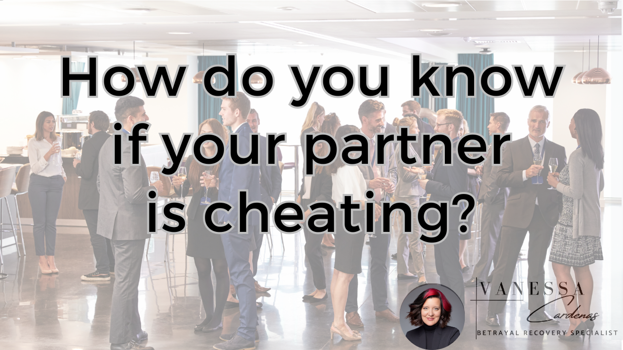 How Do You Know if Your Partner is Cheating?