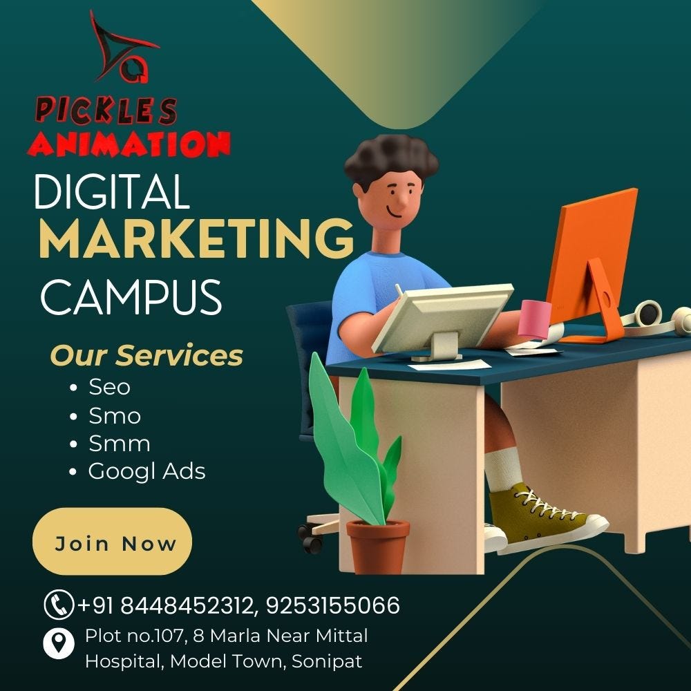 Best Digital Marketing Course in Sonipat Picklesanimations Medium Best Digital Marketing Course in Sonipat Picklesanimations Medium