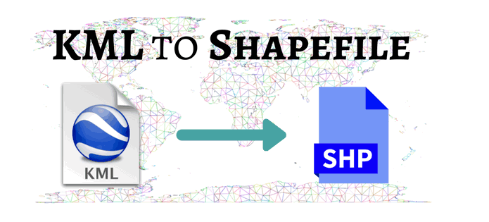 How to Convert Between KML and Shapefiles