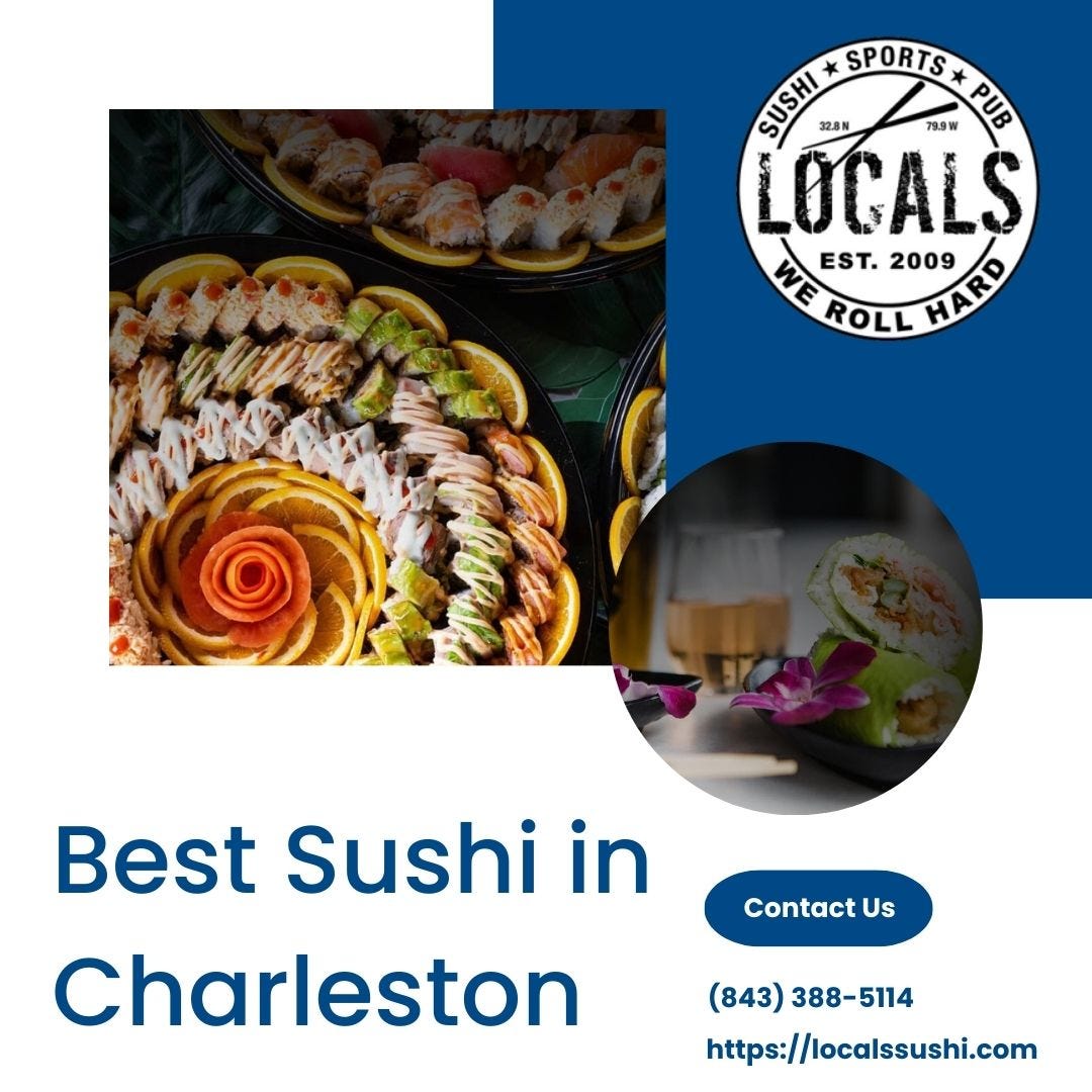 Discover the Best Sushi in Charleston A Guide to Locals Sushi & Sports